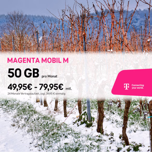 Ein verschneiter Weinberg mit kahlen Rebstöcken und fernen Hügeln wird von einer Anzeige für Magenta Mobil M überlagert, in der 50 GB pro Monat für 49,95-79,95 € angepriesen werden, wobei auch das Tele-Planet-Logo, das Telekom-Logo und der Firmenslogan zu sehen sind.
