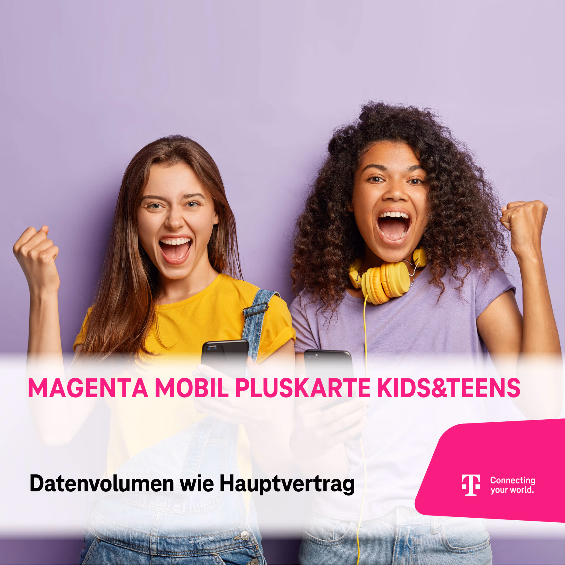Zwei aufgeregte Teenager-Mädchen halten Smartphones in der Hand und feiern gemeinsam. Der Text lautet "Magenta Mobil PlusKarte" mit "Datenvolumen wie Hauptvertrag" und einem Telekom-Logo in der Ecke.